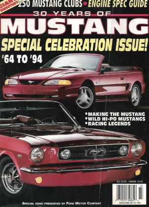 30 YEARS OF MUSTANG 1994 - '64-94 SPECIAL CELEBRATION ISSUE by FORD MOTOR CO*